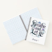 Ademen en loslaten : Gepersonaliseerde spiraal Notitieboek (Binnen)