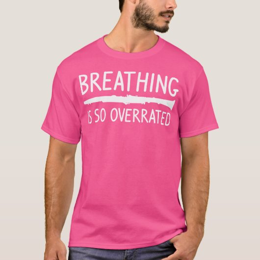 Ademen is zo overrated fluit fluitist t-shirt (Voorkant)