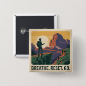 Ademhalen. Resetten. Gaan. Vierkante Button 5,1 Cm (Voorkant /achterkant)