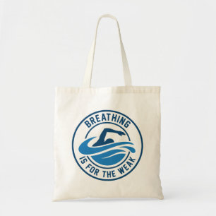 Ademhaling is voor het zwakke tote bag