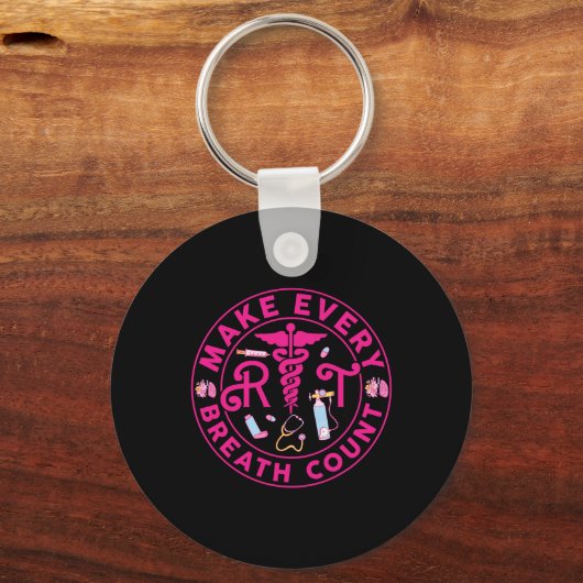 Ademhalingstherapeut maakt elke ademtelling RT N Sleutelhanger (Voorkant)