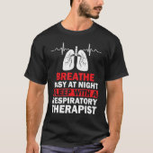 Ademhalingstherapie RT therapeut grappig RT Uitrus T-shirt (Voorkant)