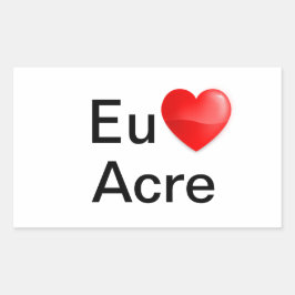 Adesivo eu amo Acre Rechthoekige Sticker