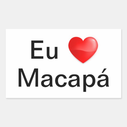 Adesivo eu amo Macapá Rechthoekige Sticker (Voorkant)
