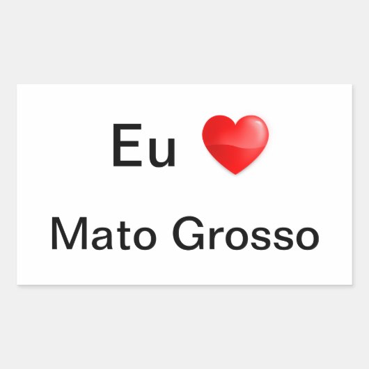 Adesivo eu amo Mato Grosso Rechthoekige Sticker (Voorkant)