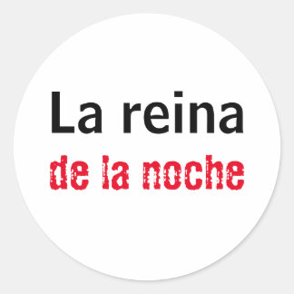 Adesivo la reian de la noche ronde sticker