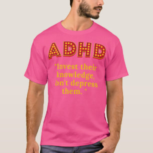 ADHD 19 T-SHIRT