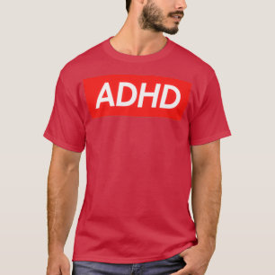 ADHD 23 T-SHIRT