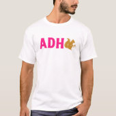 ADHD - A Squirrel Pink Text T-shirt (Voorkant)