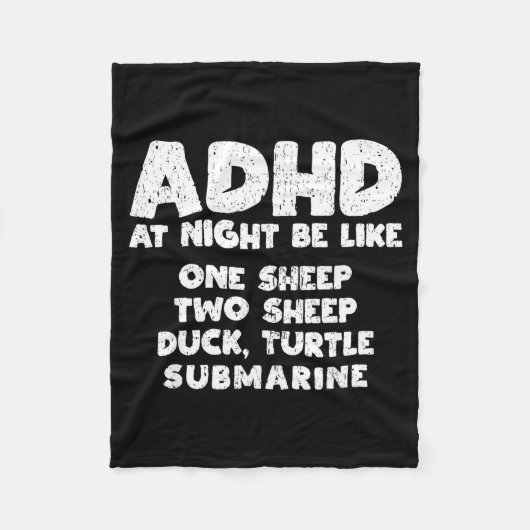 Adhd At Night Be Like Funny Adhd Quote  Fleece Deken (Voorkant)