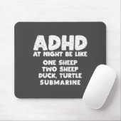 Adhd At Night Be Like Funny Adhd Quote Muismat (Met muis)