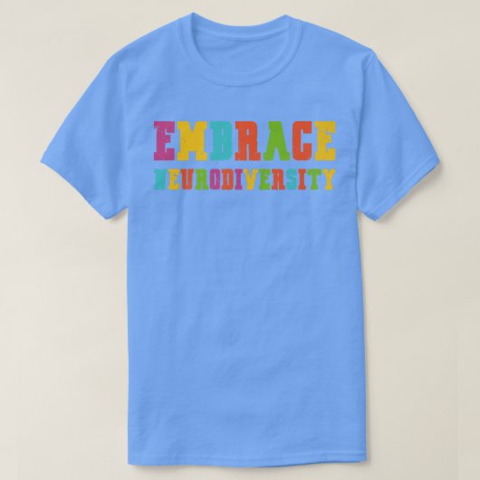  ADHD-autisme ASD Embrace Neurodiversity Pre T-shirt (Design voorkant)