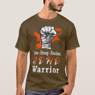 ADHD Awareness Oranje Ribbon Fight Support Warrior T-shirt