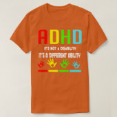 ADHD Bewustheid Itx27s geen Invaliditeit Itx27s a  T-shirt (Design voorkant)