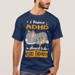 ADHD-bewustzijn Ik heb ADHD ix27m toegestaan om We T-shirt