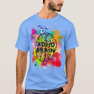 ADHD Brain 3 T-shirt