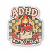 ADHD Burnout Club Sticker (Voorkant)