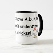 ADHD Chicken Humor Mok (Voorkant rechts)