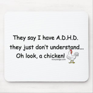 ADHD Chicken Humor Muismat