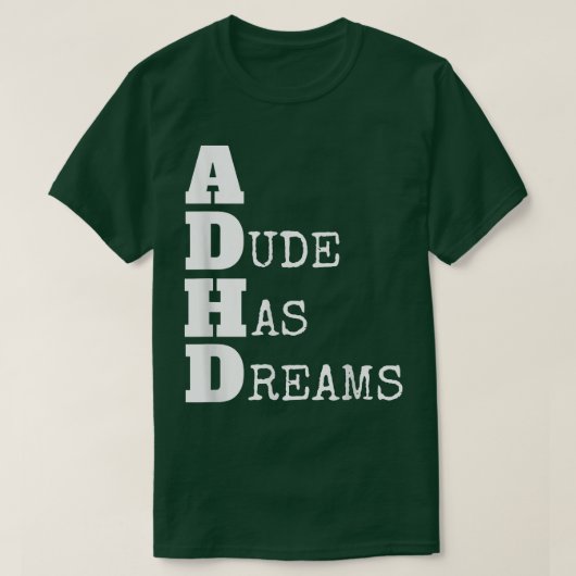 ADHD, Cool Funny Day Dreaming Attence Symptom10 T-shirt (Design voorkant)