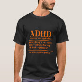 ADHD Definitie ADHD Awareness Maand ADHD Warrior T-shirt (Voorkant)