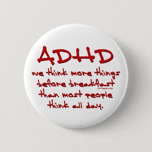 ADHD denk meer na Ronde Button 5,7 Cm (Voorkant)