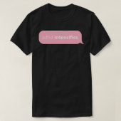 ADHD-design ADHD wordt in roze geïntensiveerd T-shirt (Design voorkant)