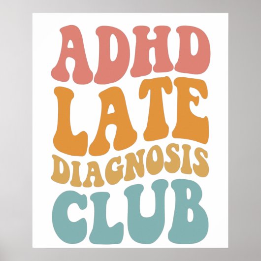 AdHD-diagnostiek Club Funny Neurodiversity Gift Poster (Voorkant)