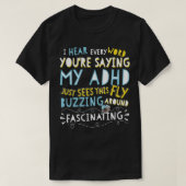 Adhd Fascinating Funny Fly Awareness T-shirt (Design voorkant)