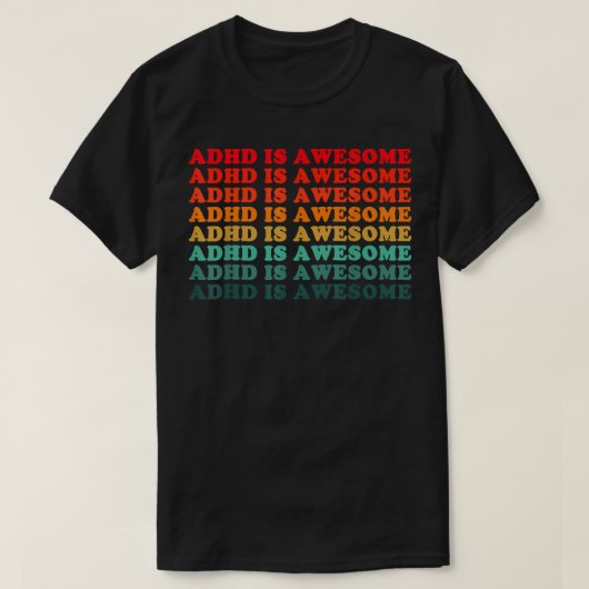 Adhd Geweldige Mannen Vrouwen Kinderen T-shirt (Design voorkant)