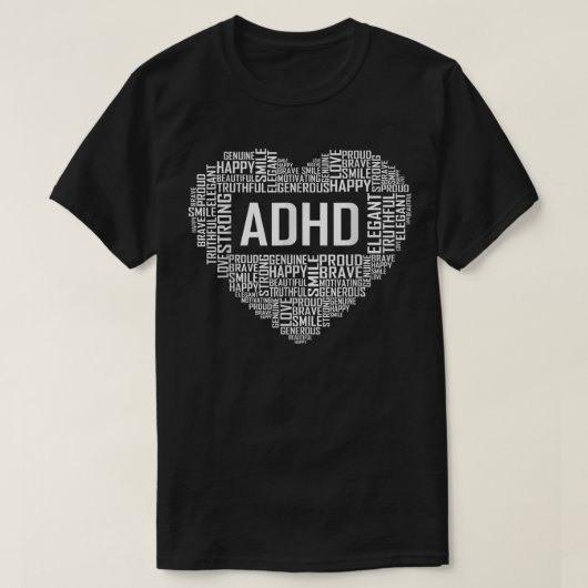 ADHD Heart Support Gift Proud ADHD Gifts  T-shirt (Design voorkant)