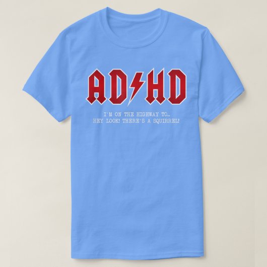 ADHD - Highway to T-shirt (Design voorkant)