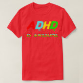 adhd is geweldige 21 t-shirt (Design voorkant)