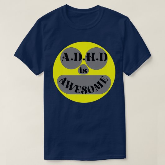 ADHD is Geweldige 9 T-shirt (Design voorkant)