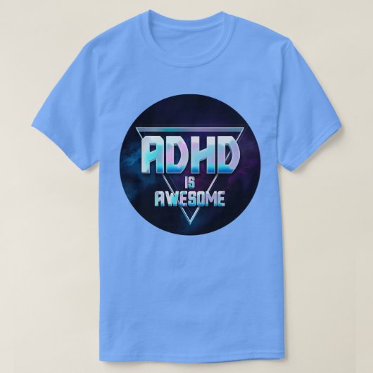ADHD is Geweldige driehoeksontwerp T-shirt (Design voorkant)