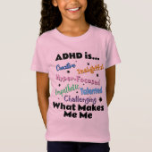 ADHD is... Meisjes T-shirt (Voorkant)
