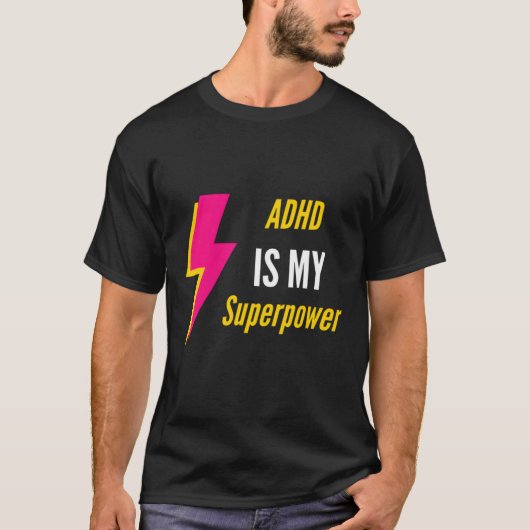 ADHD is mijn Superpower ADHD-offerte T-shirt (Voorkant)