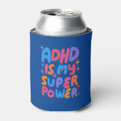 ADHD is mijn Superpower Cheerful Fun Bubble Letter Blikjeskoeler (Blikje Voorkant)