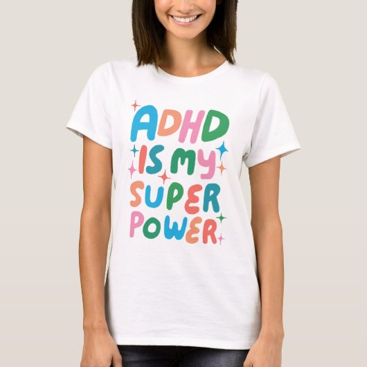 ADHD is mijn Superpower Cheerful Fun Bubble Letter T-shirt (Voorkant)