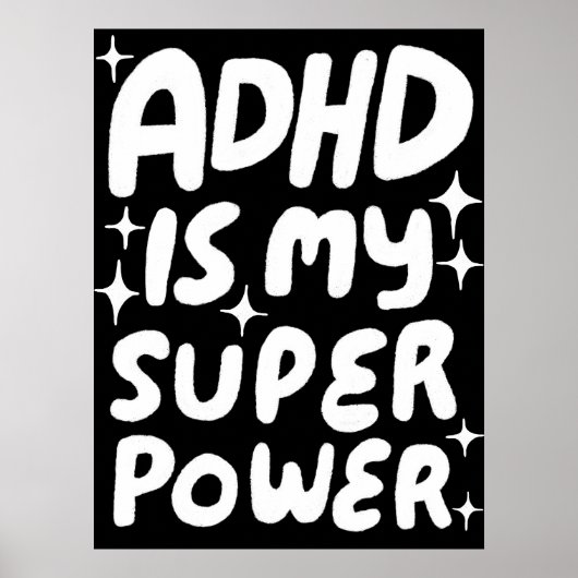 ADHD is mijn Superpower Fun Bubble Letters B&W Poster (Voorkant)