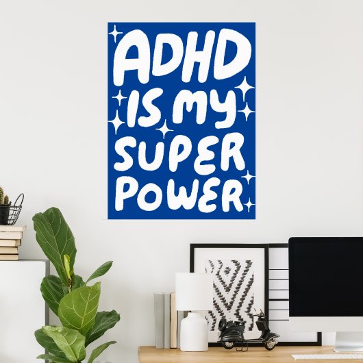 ADHD is mijn Superpower Fun Bubble Letters Blauw Poster (Thuiskantoor)