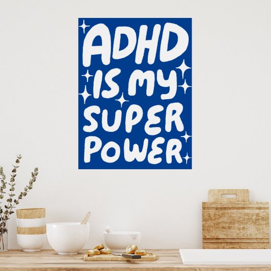 ADHD is mijn Superpower Fun Bubble Letters Blauw Poster (Keuken)