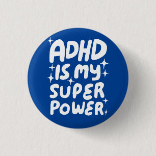 ADHD is mijn Superpower Fun Bubble Letters Blauw Ronde Button 3,2 Cm