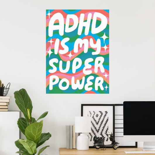 ADHD is mijn Superpower Fun Bubble Letters Kleurri Poster (Thuiskantoor)