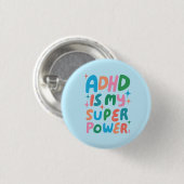 ADHD is mijn Superpower Fun Bubble Letters Kleurri Ronde Button 3,2 Cm (Voorkant /achterkant)