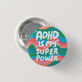 ADHD is mijn Superpower Fun Bubble Letters Kleurri Ronde Button 3,2 Cm (Voorkant /achterkant)