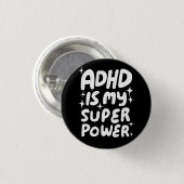 ADHD is mijn Superpower Fun Bubbleletters Zwart Wi Ronde Button 3,2 Cm (Voorkant /achterkant)