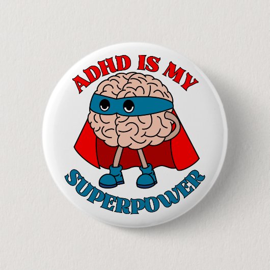 ADHD is mijn Superpower - Hersenen die een cape dr Ronde Button 5,7 Cm (Voorkant)