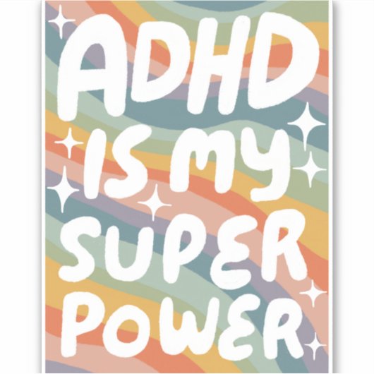 ADHD IS MIJN SUPERPOWER Leuke Kleurrijke Bubble Le Sticker (Voorkant)