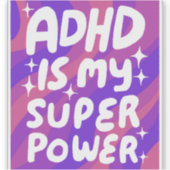 ADHD IS MIJN SUPERPOWER Leuke Kleurrijke Bubble Le Sticker (Voorkant)